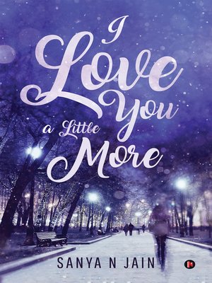 cover image of I Love You A Little More